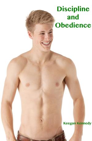 Cover of the book Discipline and Obedience by Keegan Kennedy