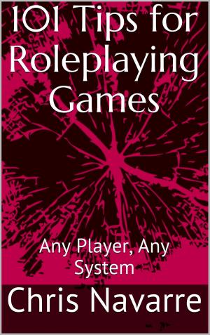 Book cover of 101 Tips for Roleplaying Games
