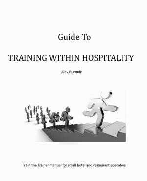 Book cover of Guide To Training Within Hospitality