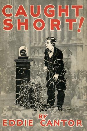 Cover of Caught Short! A Saga of Wailing Wall Street