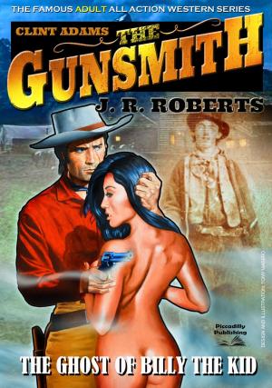 Cover of the book Clint Adams the Gunsmith 8: The Ghost of Billy the Kid by Kirk Hamilton