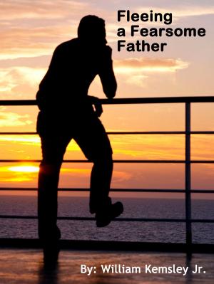 Cover of the book Fleeing a Fearsome Father by Christopher Percy