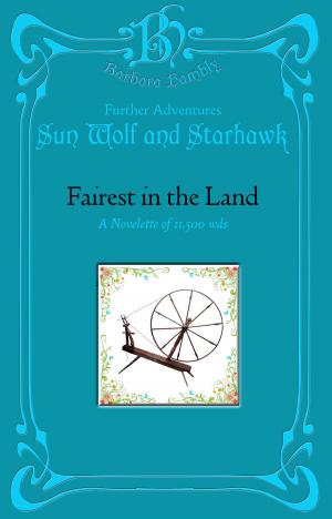 Cover of the book Fairest in the Land by Barbara Hambly