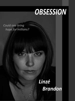 Cover of the book Obsession by Linzé Brandon
