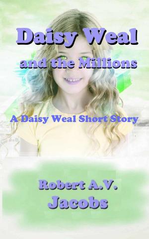 Cover of the book Daisy Weal and the MIllions by Gerrard Wllson