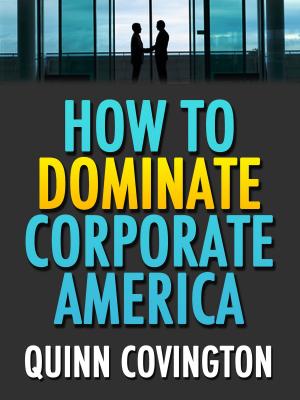 Cover of the book How To Dominate Corporate America by Paul McNamara, Daud Abdullah