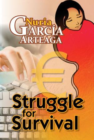 Cover of the book Struggle for Survival by Nuria Garcia Arteaga