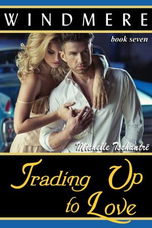 Book cover of Trading Up to Love