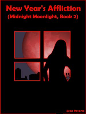Cover of the book New Year's Affliction (Midnight Moonlight, Book 2) by Joëlle Bitton, Raphael Carter, Jean-Marc Agrati, Peter Galison, Aliette de Bodard, Martin L. Shoemaker