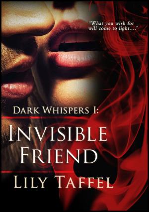 Book cover of Dark Whispers 1: Invisible Friend