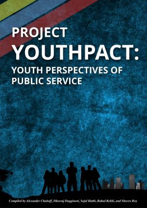 Cover of the book Project YouthPact: Youth Perspectives of Public Service by J Steele Sandomire
