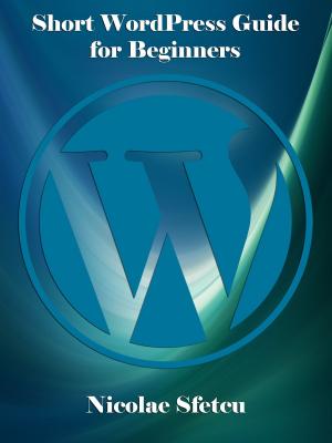 Book cover of Short WordPress Guide for Beginners