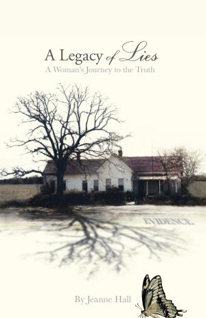 Cover of the book A Legacy Of Lies by 李昊
