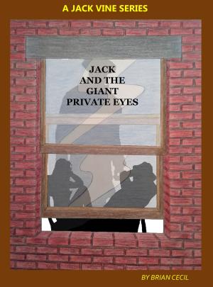 Book cover of Jack And The Giant Private Eyes