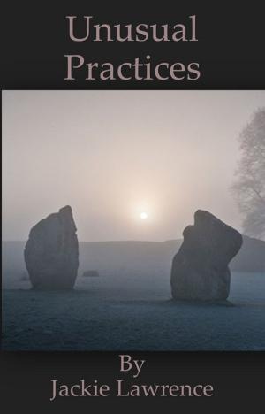 Cover of the book Unusual Practices by J. Scott Coatsworth