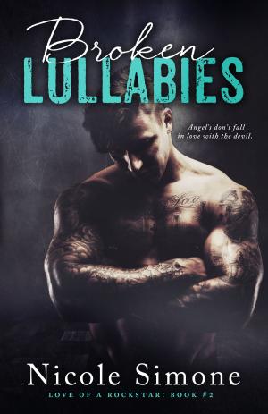 Cover of the book Broken Lullabies (Love of a Rockstar #2) by Tzigane