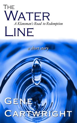 Book cover of The Water Line: A Klansman's Road to Redemption