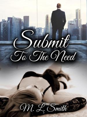 Book cover of Submit To The Need