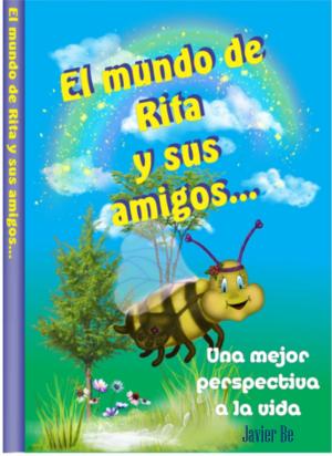 Cover of the book El mundo de Rita y sus amigos by Larry Burk, M.D., C.E.H.P., Kathleen O’Keefe-Kanavos