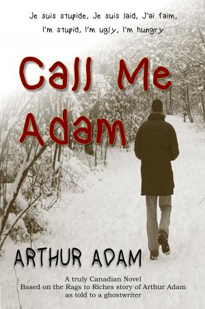 Cover of the book Call Me Adam by Christopher Krzeminski