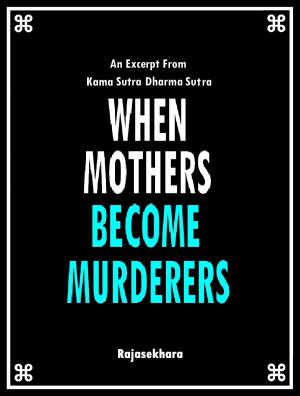 Book cover of When Mothers Become Murderers