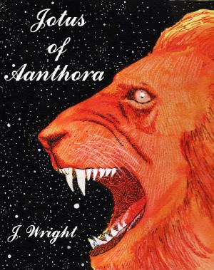 Cover of the book Jotus of Aanthora by Morgan Locklear