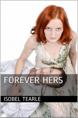 Cover of Forever Hers (Femdom, Chastity)