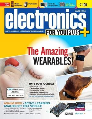 Book cover of Electronics for You, March 2015