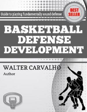Cover of the book Basketball Defense Development by W. Guy Marsh