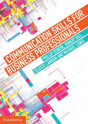 Cover of the book Communication Skills for Business Professionals by Alexander Graf, Holger Schneider