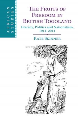bigCover of the book The Fruits of Freedom in British Togoland by 