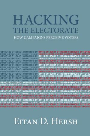 Cover of the book Hacking the Electorate by Sven-Oliver Proksch, Jonathan B. Slapin