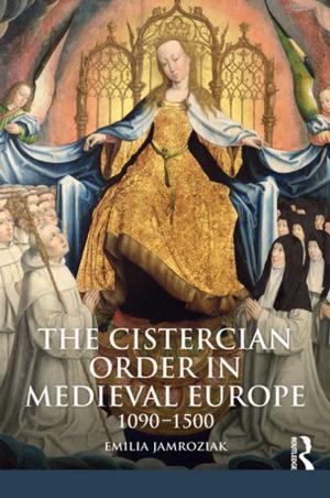 Cover of the book The Cistercian Order in Medieval Europe by Ernst-August Gutt