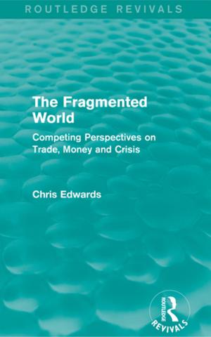 Cover of the book The Fragmented World by Edward Gonzalez