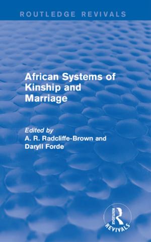 Cover of the book African Systems of Kinship and Marriage by Peter Achterberg