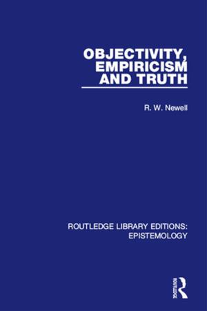 Book cover of Objectivity, Empiricism and Truth