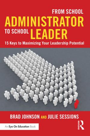 Book cover of From School Administrator to School Leader