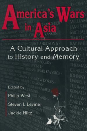 Book cover of United States and Asia at War: A Cultural Approach