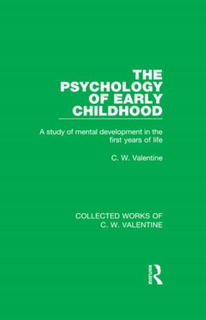 Cover of the book The Psychology of Early Childhood by Carl Chiarella, Peter Flaschel, Willi Semmler
