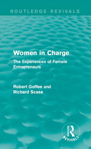 Cover of the book Women in Charge (Routledge Revivals) by W R Owens, N H Keeble, G A Starr, P N Furbank