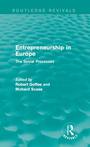 Cover of the book Entrepreneurship in Europe (Routledge Revivals) by Kaye Sung Chon, Muzaffer Uysal, Daniel Fesenmaier, Joseph O'Leary