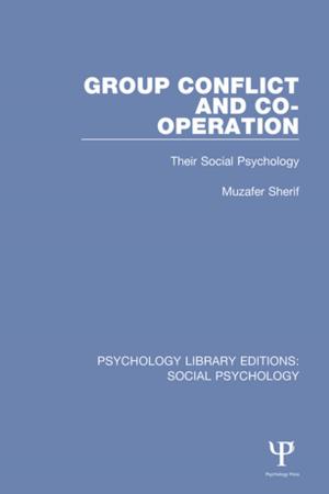 bigCover of the book Group Conflict and Co-operation by 
