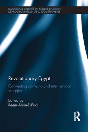 Cover of the book Revolutionary Egypt by Susan Iacovou, Karen Weixel-Dixon