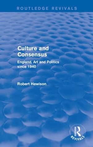 bigCover of the book Culture and Consensus (Routledge Revivals) by 