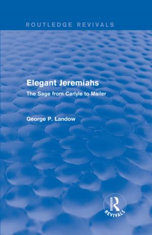 Book cover of Elegant Jeremiahs (Routledge Revivals)