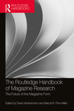 Cover of the book The Routledge Handbook of Magazine Research by 