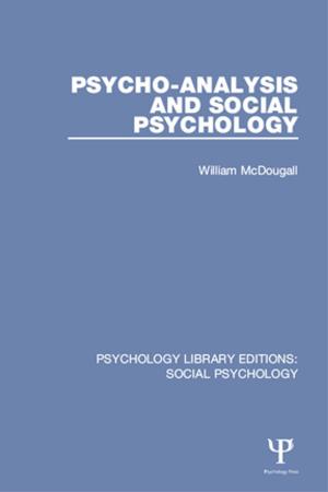 Cover of the book Psycho-Analysis and Social Psychology by David Hodgkinson, Rebecca Johnston