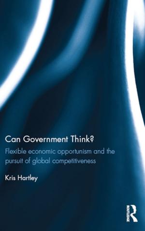Cover of the book Can Government Think? by Ambrose, Alice and Lazerowitz, Morris