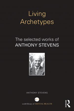 Cover of the book Living Archetypes by Rony Berger, Mo Therese Hannah