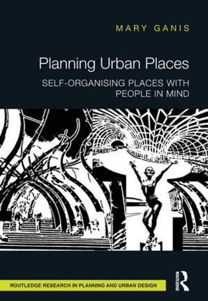 Cover of the book Planning Urban Places by Fred Shook, John Larson, John DeTarsio